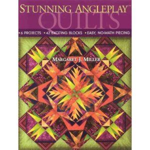 2/$20 - Stunning AnglePlay Quilts